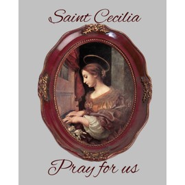 Saint Cecilia Pray for Us: 100 pages blank staff paper