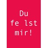 Generisch Postcard A6 "Du fehlst mir!" Iris Karge