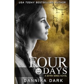 Four Days (Seven Series #4)