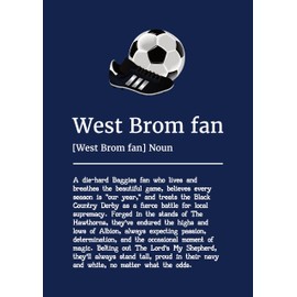 West Brom Football Fan Definition Print, Dark Blue Wall Art, Size A4