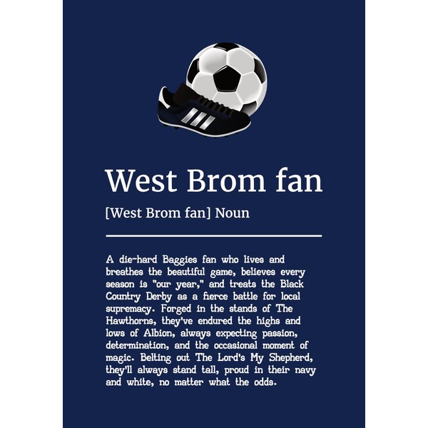 West Brom Football Fan Definition Print, Dark Blue Wall Art,