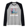 Computer Nerds Axolotls Lover Funny I Axolotl Questions Raglan Baseball