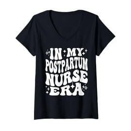 Womens In My Postpartum Nurse Era Mother Baby RN Life V-Neck T-Shirt