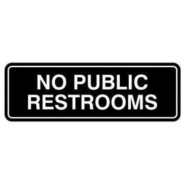 Standard No Public Restroom Wall or Door Sign | Bathroom Signage - Black - Small (1 Pack)