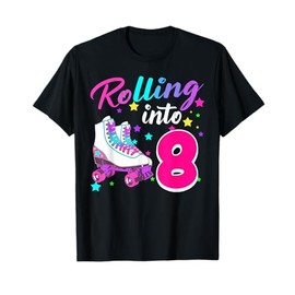 Rollin' into 8 Roller Skating Rink 8th Birthday Party Girls T-Shirt