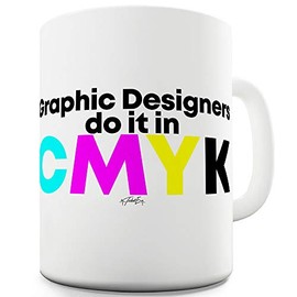 Graphic Designers Do It In CMYK 15 OZ Funny Office Secret Santa Mug