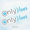 Only Vans Sticker - Waterproof Vinyl Sticker | Window Bumper