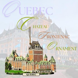 Canadian Treasures Quebec Canada Ornament Brass Chateau Frontenac