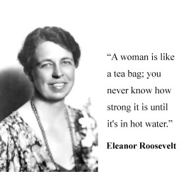 leanor Roosevelt  " a woman is like"  Famous Quote 8 x 10 Photo Picture #m1