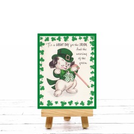 Sign Me Up By Diana Its A Great Day To Be Irish Puppy St Patrick's Day Sign or Door Hanger