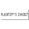 Large Pre-Inked Plaintiffs Exhibit Stamp, Stock Message Stamp, Black Ink,