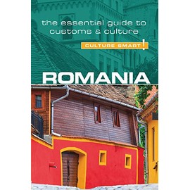 Romania - Culture Smart!: The Essential Guide to Customs & Culture (83)