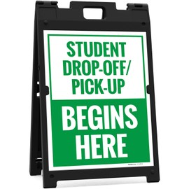 Student Dropoff And Pickup Begins Here Sidewalk Sign Kit, 18x24 Inches, With A Frame Stand, Made in USA