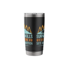Survival Skills Camping Scouting Scouts Coffee Lover Stainless Steel Insulated Tumbler