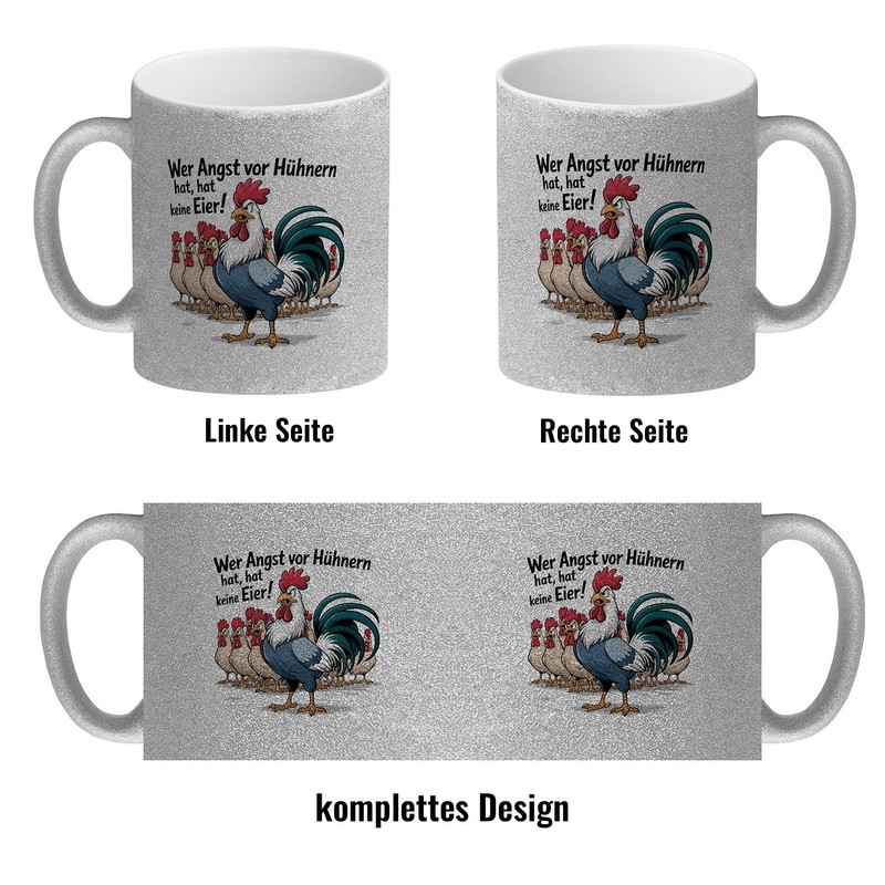 speecheese Wer Angst vor Hühnern hat, hat keine Eier! Glitzer-Kaffeebecher