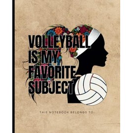 Favorite Subject Volleyball Notebook: College Ruled Volleyball Composition Notebook - 100 pages - 7.5" x 9.25" - Volleyball School Supplies - ... - Volleyball Stuff - Volleyball Gifts