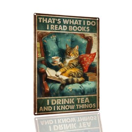 SANTUKEY - Letrero de metal clásico divertido con texto en inglés "It's What I Do I Read Books I Drink Wine And I Know Things Quote retro de aluminio para decoración de oficina, hogar, aula, baño,