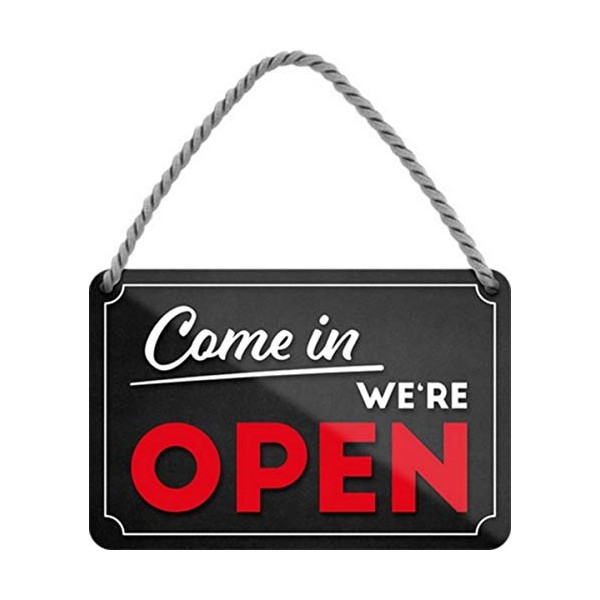 HS567 "We re OPEN - Come In" 18 x 12