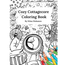 Cozy Cottagecore Coloring Book