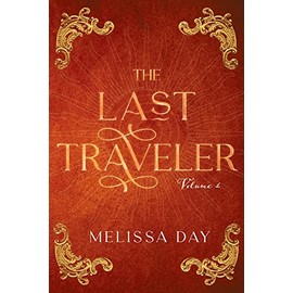 The Last Traveler: Volume 1