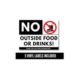No Outside Food or Drink Self-Adhesive Vinyl Sticker Sign, 5 Pack No Outside Food or Drinks in this Area 8 x 6 in Vinyl Decal, UV Resistant, Weatherproof, Waterproof Premium No Food or Drink Signs.