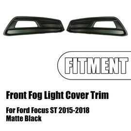 PFRREOR Front Fog Light Cover Trim for Ford Focus ST 2015-2018 OE Replacement Part F1EZ15266C F1EZ15266F Front Bumper Lamp Bezel Trim Can not fit with Focus Base Models (Matte Black)