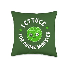 Lettuce For PrimeMinister - Lettuce For Prime Minister Throw Pillow