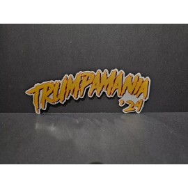 L1G TRUMPAMANIA 2024 Trump 47 Trump Vance 2024 decal #MAGA Hogan Said it! 8 Inches