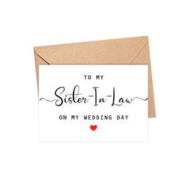 To My Sister-In-Law On My Wedding Day Card - Wedding Day Card - Family Of The Bride Or Groom Cards - Wedding Party Card - Calligraphy Card Sister-In-Law Wedding Day - Thank You Wedding Card