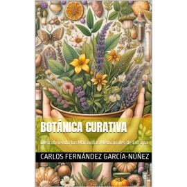  Botnica Curativa: Descubriendo las Maravillas Medicinales de Europa (Spanish Edition)