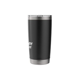 Earth Day Everyday save the Planet for Teacher kids women Stainless Steel Insulated Tumbler