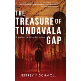 The Treasure of Tundavala Gap: A Mateus de Silva Adventure