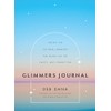 Glimmers Journal: Reflect on the Small Moments That Bring You