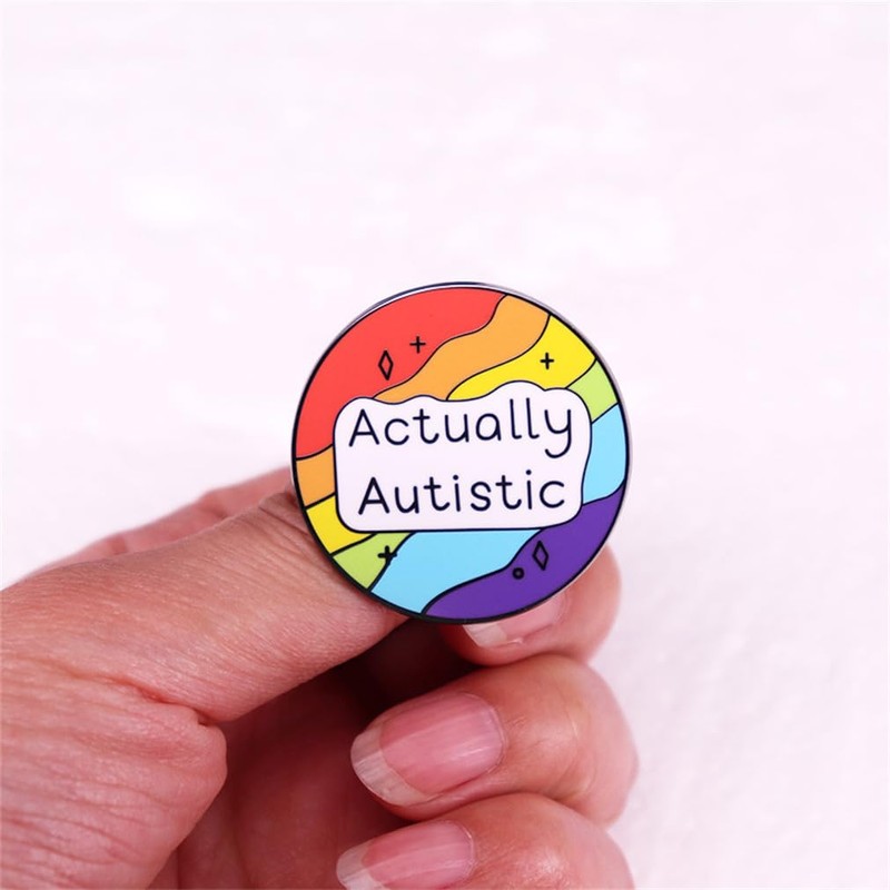 ACTUALLY AUTISTIC Colorful Circle Badge Accessory Hard Enamel Pin Autism