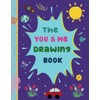 The You & Me Drawing Book