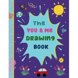 The You & Me Drawing Book