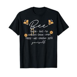 Bee Happy Kind Brave Humble Smart Positive Bumblebee Womens T-Shirt