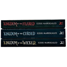 Kingdom of the Wicked Series 3 Books Collection Set By Kerri Maniscalco (Kingdom of the Wicked, Kingdom of the Cursed & Kingdom of the Feared)