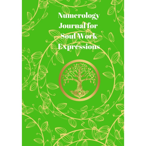Numerology Journal for Soul Work Self-Expressions - Green