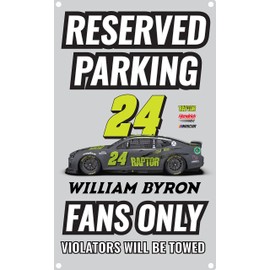 R and R Imports Nascar #24 William Byron No Parking Metal Sign New For 2022