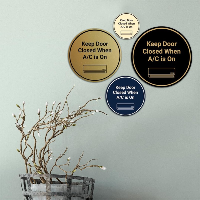 Signs ByLITA Circle Keep Door Closed When A/C is On