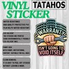 (3Pcs) This Warranty Isn't Going to Void Itself Sticker –