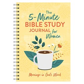 The 5-Minute Bible Study Journal for Women: Mornings in God's Word