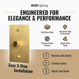 SELECT 1‑Gang Solid Brass Rotary Dimmer Switch, Satin Brass Finish, 120V 1A Wall Mount, TRIAC/Leading Edge 1‑Way LED Dimmer Module, UL Listed