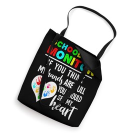 School Bus Monitor Hands Full See My Heart Tote Bag