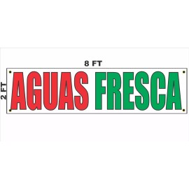 SSI 2x8 AGUAS FRESCA Banner Sign for Business Shop Store Front Fruit Drink Taco