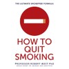 How To Quit Smoking: The Ultimate SmokeFree Formula