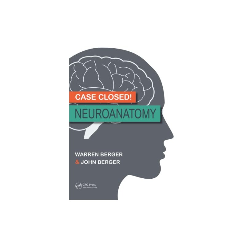 Case Closed! Neuroanatomy