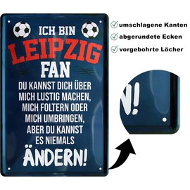 Tin Sign with German Text "Ich bin Leipzig Fan" [German Language] Metal Sign for Football Enthusiastic Decoration Item Sign Gift Idea 20 x 30 cm