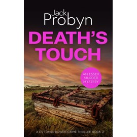 Death's Touch: A Chilling Essex Murder Mystery Novel: 3